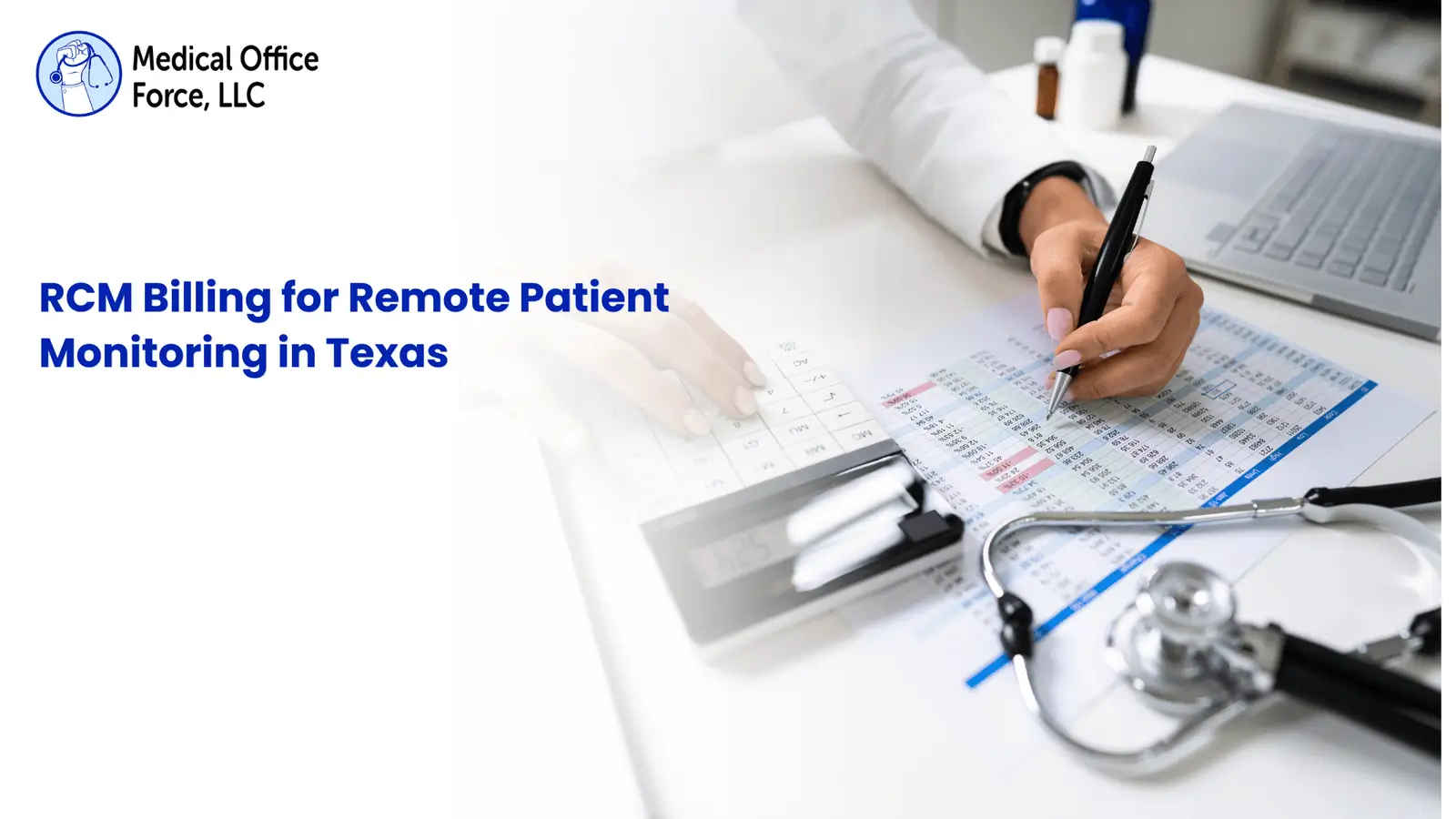 A medical billing professional analyzing financial spreadsheets and using a calculator, representing RCM billing for remote patient monitoring in Texas.