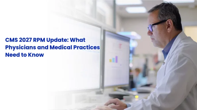 A physician in a medical office reviewing Remote Patient Monitoring and Remote Therapeutic Monitoring vital stats while evaluating CMS 2027 proposed guidelines.